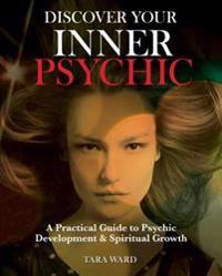 Discover Your Inner Psychic