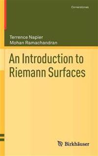An Introduction to Riemann Surfaces