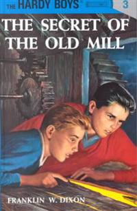 The Secret of the Old Mill