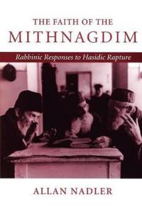 The Faith of the Mithnagdim
