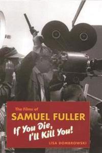 The Films of Samuel Fuller
