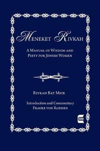 The Meneket Rivkah