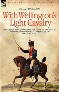 With Wellingtons Light Cavalry