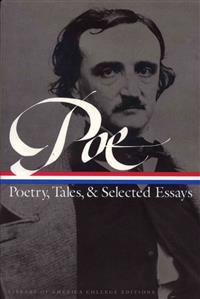 Poe: Poetry, Tales, and Selected Essays