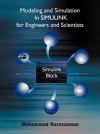 Modeling and Simulation in Simulink for Engineers and Scientists
