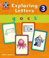 Project X: Phonics Pink: Exploring Letters 3