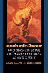 Innovation and Its Discontents