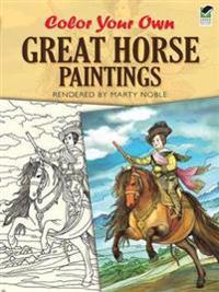 Color Your Own Great Horse Paintings