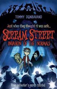 Invasion of the Normals [With 4 Collectors' Cards]