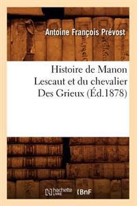 Histoire de Manon Lescaut Ed 1878
