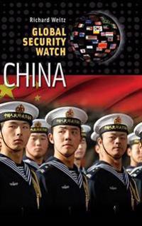 Global Security Watch China