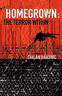 Homegrown: The Terror Within