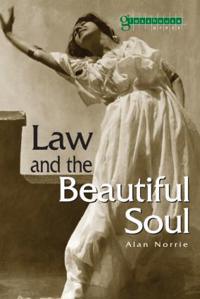 Law And The Beautiful Soul