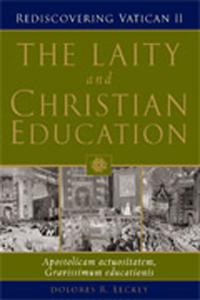 The Laity And Christian Education