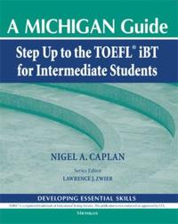 Step Up to the TOEFL iBT for Intermediate Students