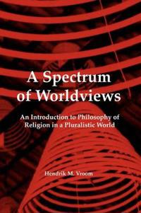 A Spectrum of Worldviews