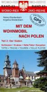 Mit dem Wohnmobil nach Polen 02. Der Süden