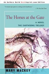 The Horses at the Gate