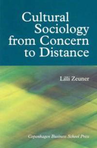 Cultural Sociology from Concern to Distance