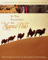 In the Footsteps of Marco Polo