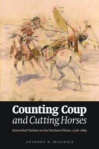 Counting Coup and Cutting Horses