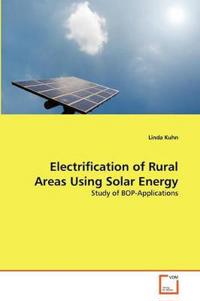 Electrification of Rural Areas Using Solar Energy