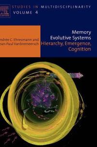 Memory Evolutive Systems