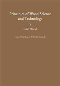 Principles of Wood Science and Technology
