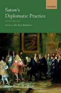Satow's Diplomatic Practice
