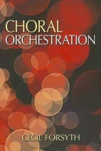 Choral Orchestration