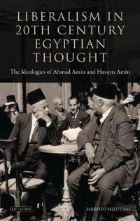 Liberalism in Twentieth Century Egyptian Thought