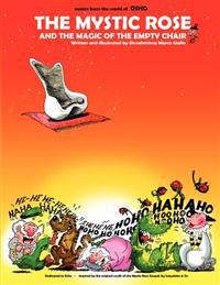 The Mystic Rose and the Magic of the Empty Chair: Osho Comics & Cartoons