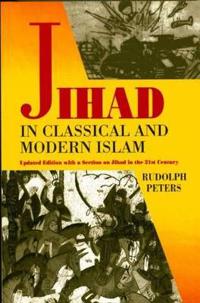 Jihad In Classical And Modern Islam