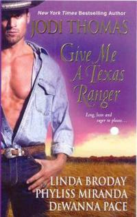Give Me a Texas Ranger