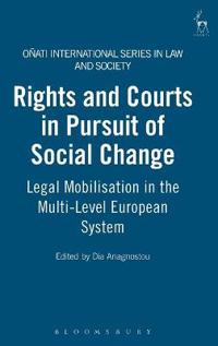 Rights and Courts in Pursuit of Social Change