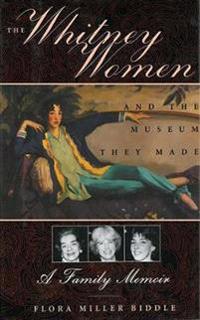 Whitney Women and the Museum They Made