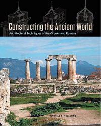 Constructing the Ancient World