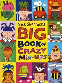 Big Book of Crazy Mix-ups