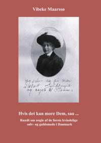 Hvis det kan more dem, saa -