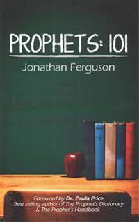 Prophets: 101