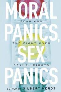 Moral Panics, Sex Panics