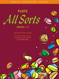Flute All Sorts: Grades 1-3