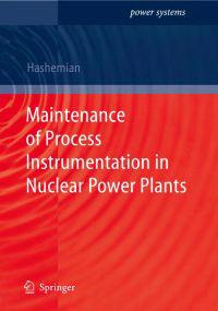 Maintenence of Process Instrumentation in Nuclear Power Plants