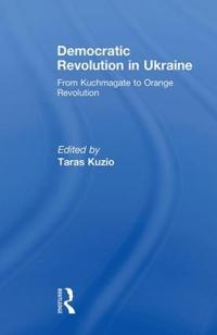 Democratic Revolution in Ukraine
