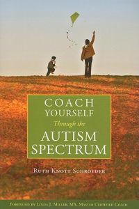 Coach Yourself Through the Autism Spectrum