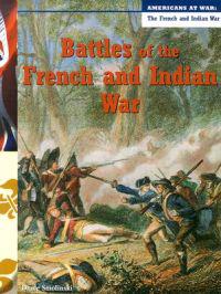 Battles of the French and Indian War