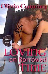 Loving on Borrowed Time: Lovers' Leap