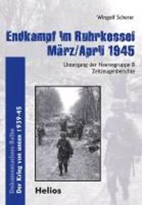 Endkampf im Ruhrkessel März/April 1945