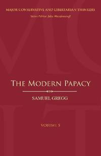 The Modern Papacy
