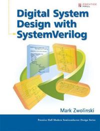 Digital System Design With SystemVerilog